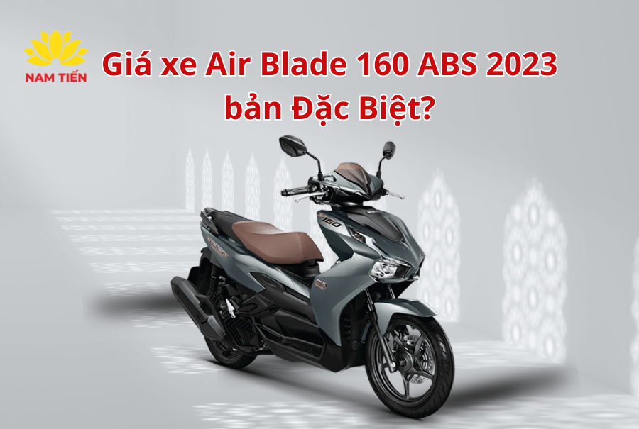 gia-xe-air-blade-160-ban-dac-biet