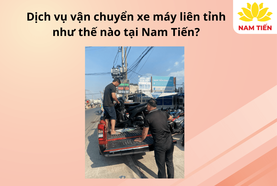 dich-vu-van-chuyen-nhu-the-nao-tai-nam-tien