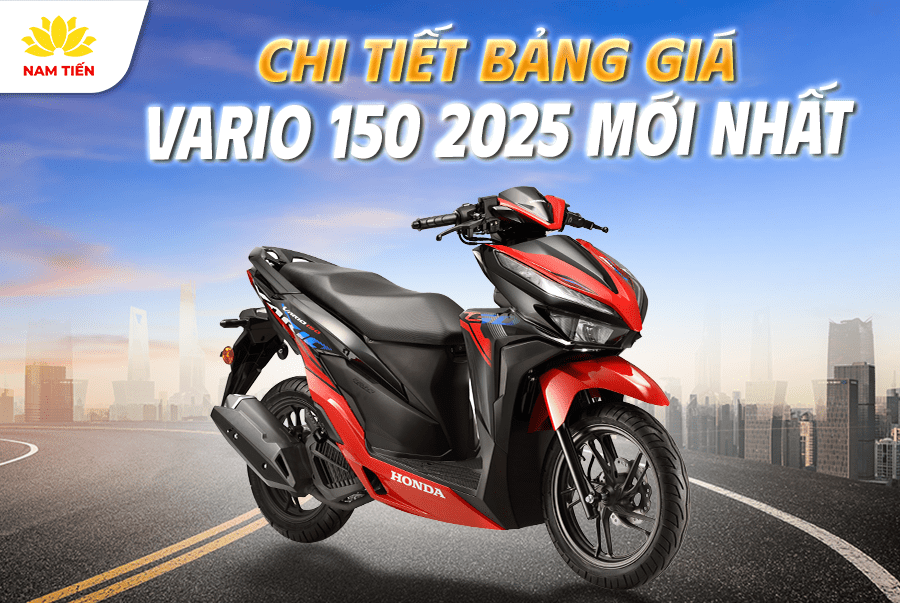 Chi tiết bảng giá xe Vario 150 2025 mới nhất