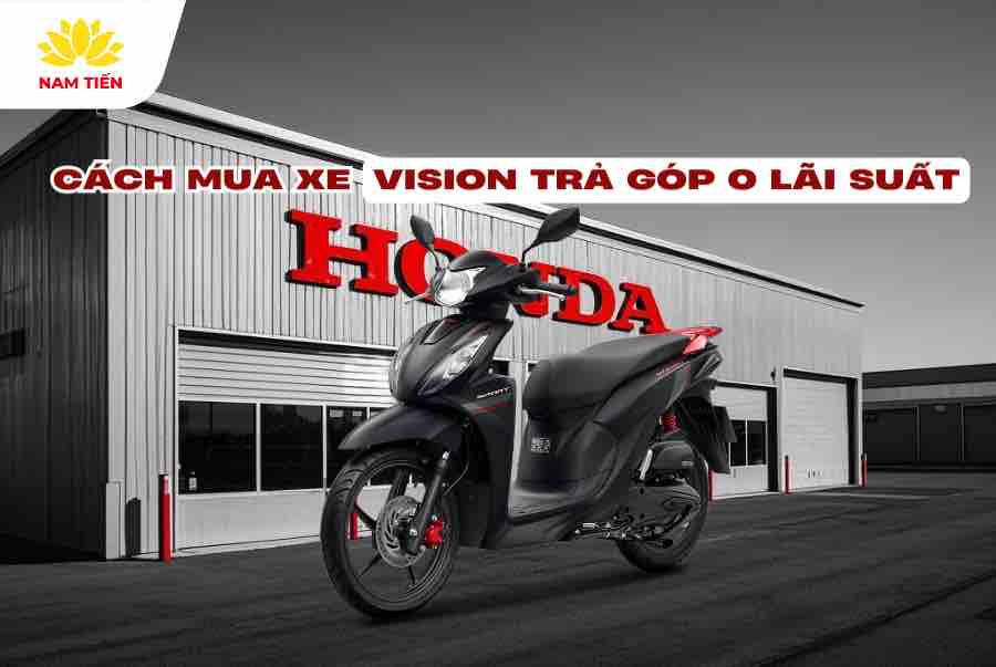 mua-xe-vision-tra-gop-0-lai-suat
