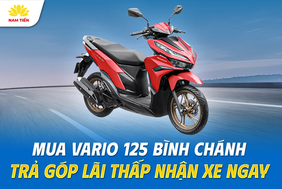 mua-vario-125-binh-chanh-tra-gop-lai-thap-nhan-xe-ngay