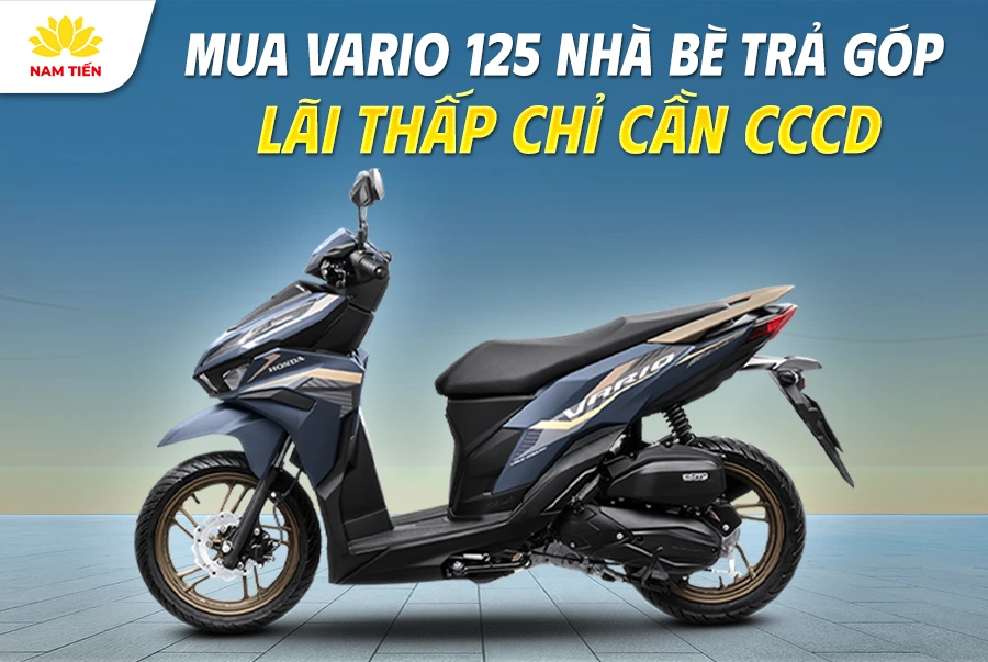 mua-vario-125-nha-be-tra-gop-lai-suat-chi-can-cccd