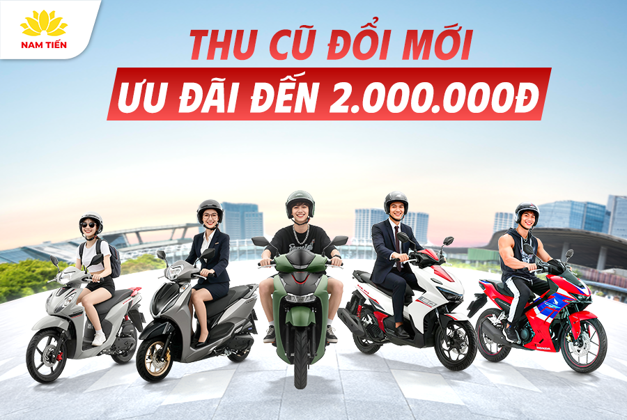 THU CŨ ĐỔI MỚI – ƯU ĐÃI ĐẾN 2.000.000đ