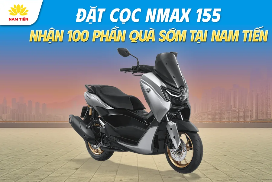 dat-coc-nmax-155-nhan-100-phan-qua-som-tai-nam-tien