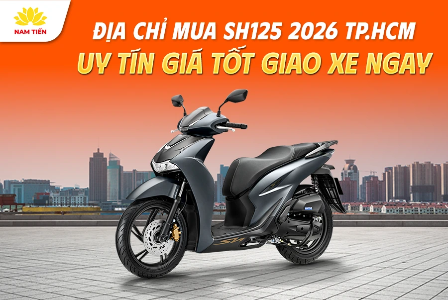 địa-chi-mua-sh-125-tp.hcm-uy-tin-gia-tot-giao-xe-ngay