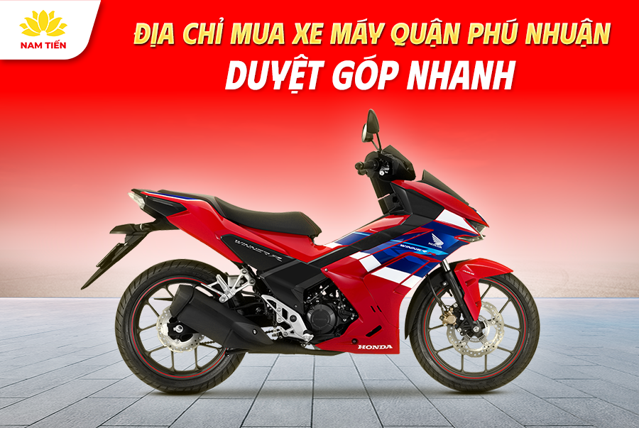 Địa Chỉ Mua Xe Máy Quận Phú Nhuận Duyệt Góp Nhanh