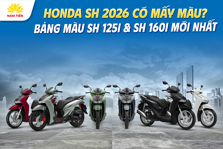 Honda SH 2026 Có Mấy Màu? Bảng Màu SH 125i & SH 160i Mới Nhất