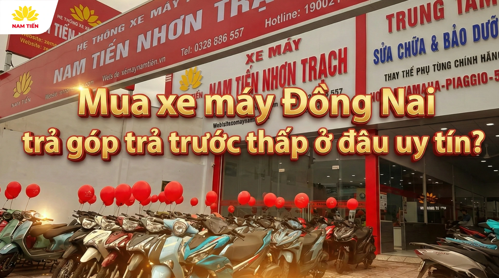 mua-xe-may-dong-nai-tra-gop-tra-truoc-thap-o-dau-uy-tin
