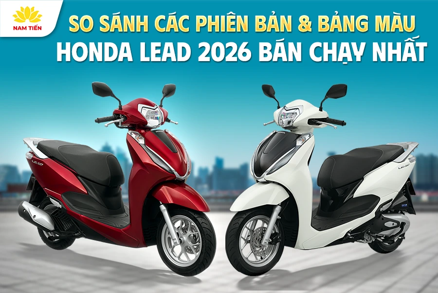So sánh các phiên bản xe Honda Lead và các màu bán chạy nhất