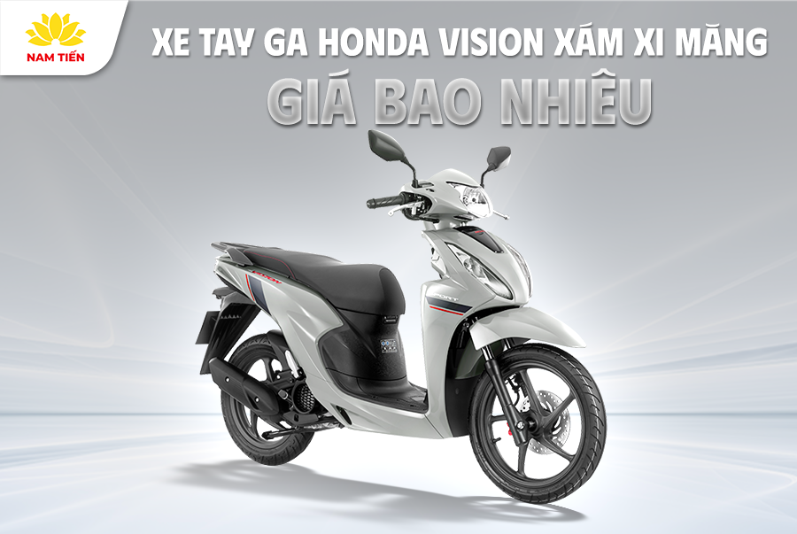 Xe Tay Ga Honda Vision Xám Xi Măng Giá Bao Nhiêu?