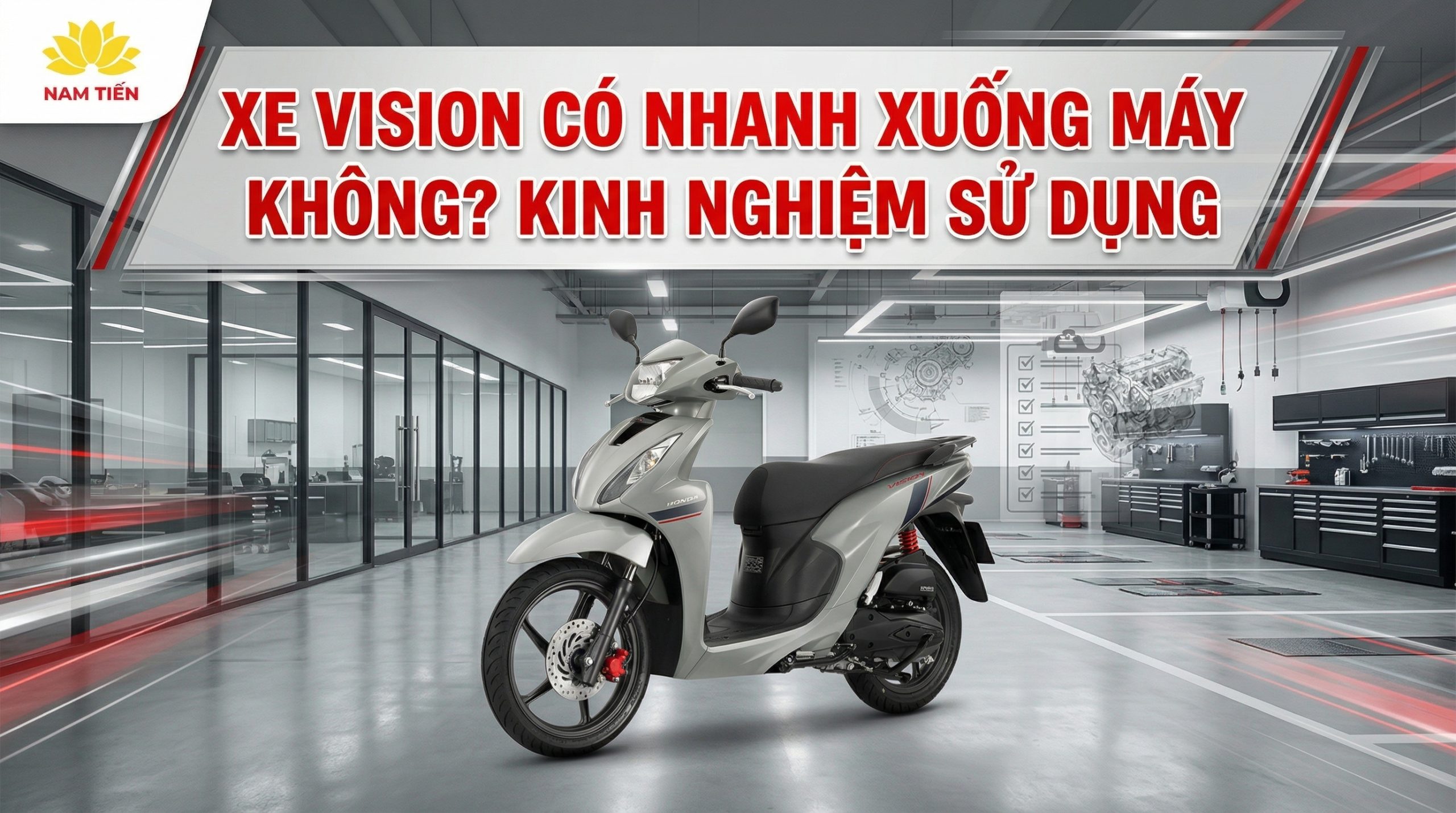 Xe Vision Có Nhanh Xuống Máy Không? Kinh Nghiệm Sử Dụng