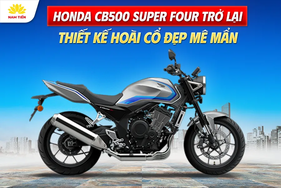 Honda CB500 Super Four Trở Lại, Thiết Kế Hoài Cổ Đẹp Mê Mẩn
