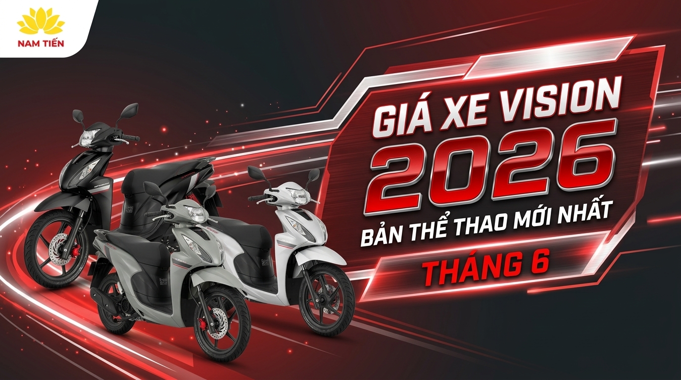 Giá Xe Vision 2026 Bản Thể Thao Mới Nhất Tháng 6
