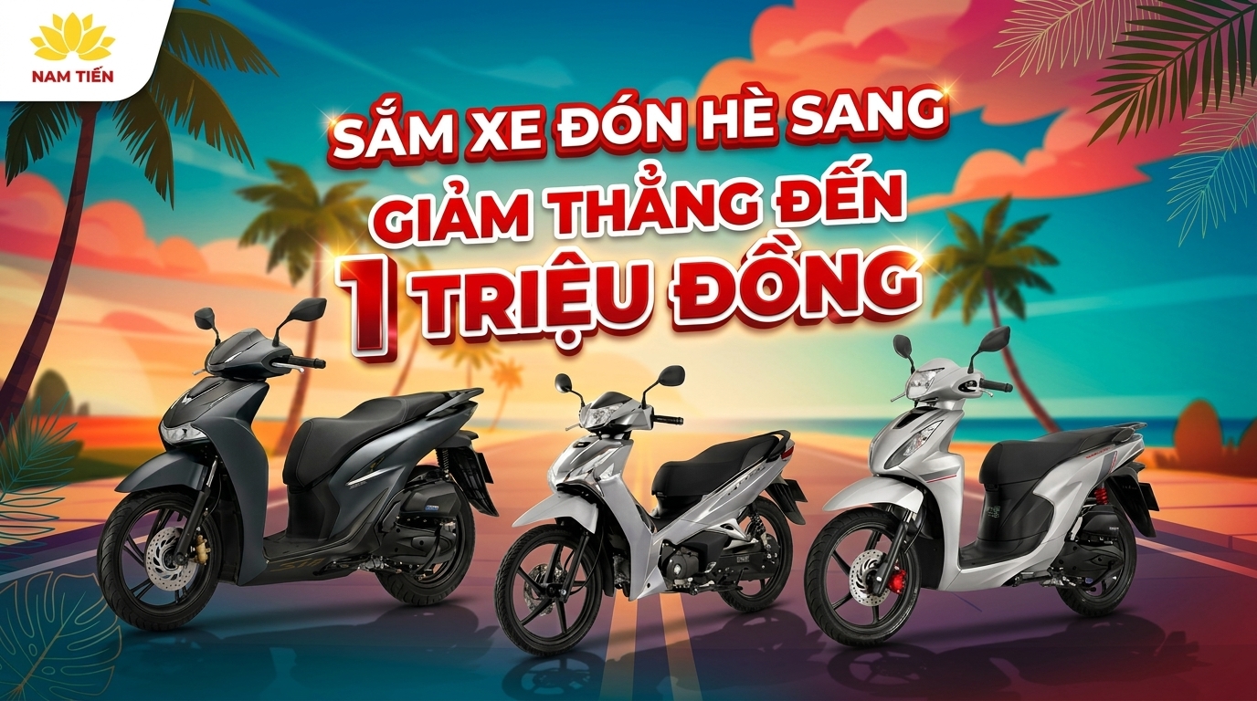 Sắm Xe Đón Hè Sang - Giảm Thẳng Đến 1 Triệu Đồng