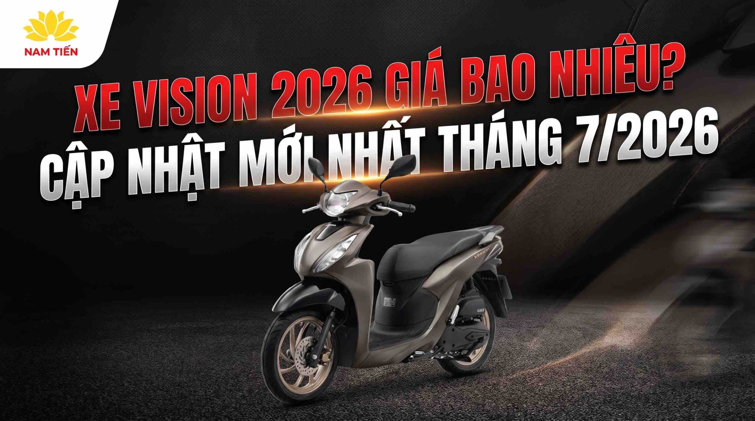 Xe Vision 2026 Giá Bao Nhiêu? Cập Nhật Mới Nhất tháng 7/2026