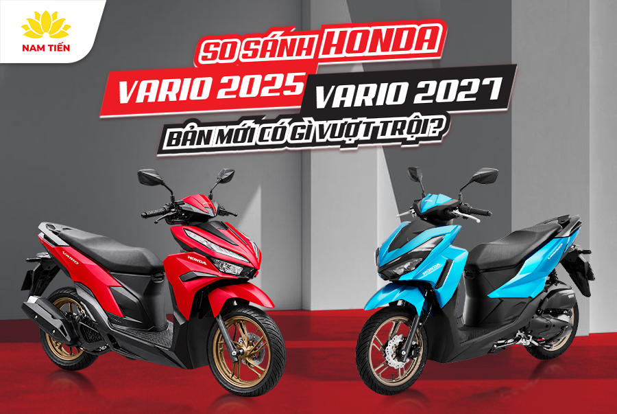 So Sánh Honda Vario 2027 Và Vario 2025 – Bản Mới Có Gì Vượt Trội?