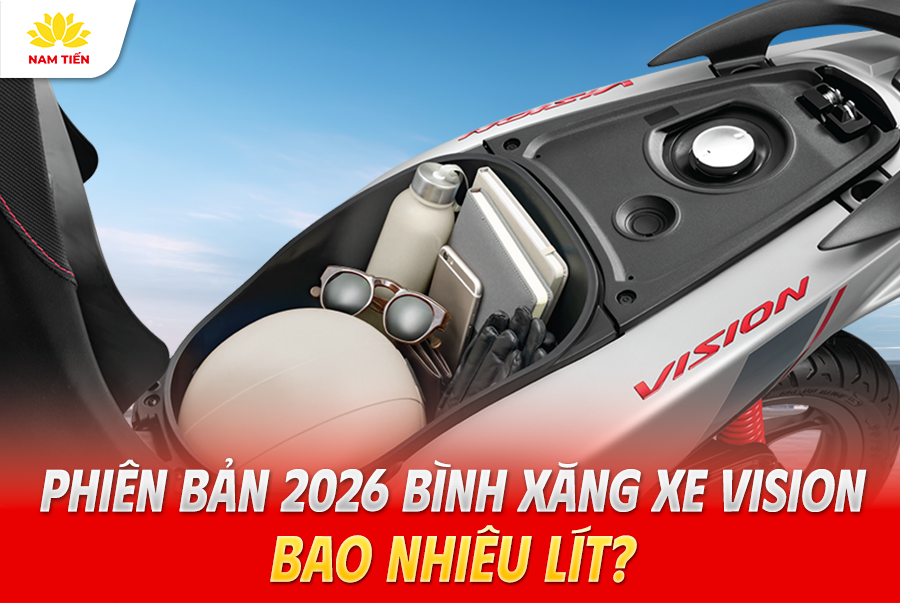 Phiên Bản 2026 Bình Xăng Xe Vision Bao Nhiêu Lít?