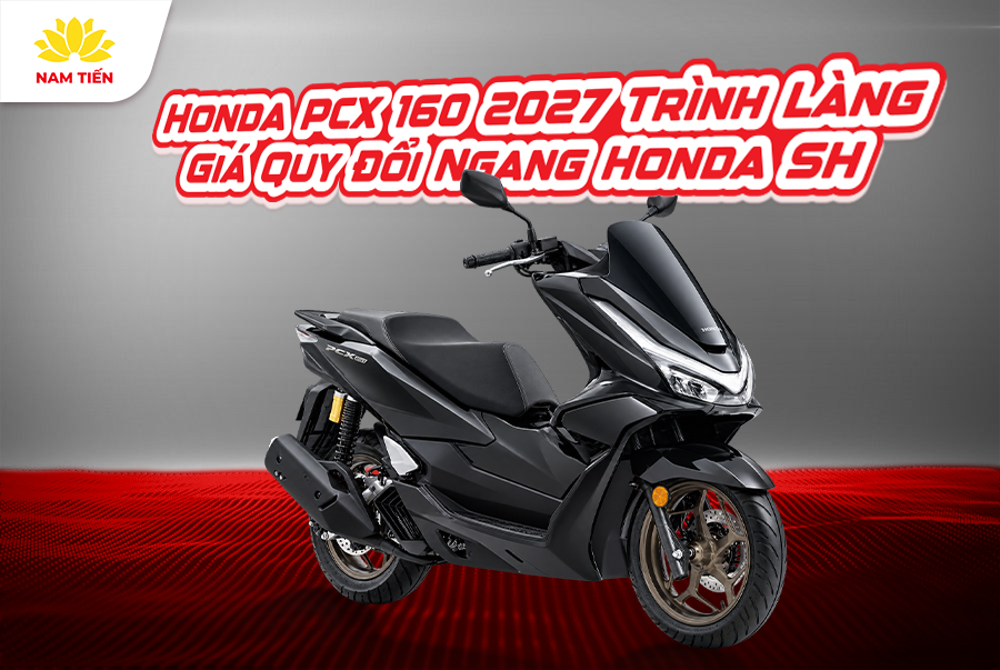 Honda PCX 160 2027 Trình Làng, Giá Quy Đổi Ngang Honda SH